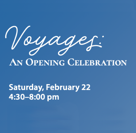 Voyages An Opening Celebration